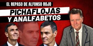 Alfonso Rojo: “Me duele España, me irrita Sánchez y me carga un país tan analfabeto y antipatriota”