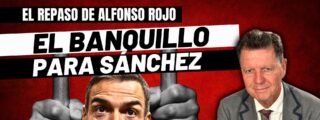 Alfonso Rojo: “El banquillo en el Senado para Sánchez, como paso previo al banquillo en el Supremo”